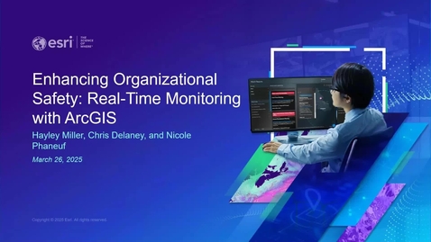 Thumbnail for Enhancing Organizational Safety: Real-Time Monitoring with ArcGIS
