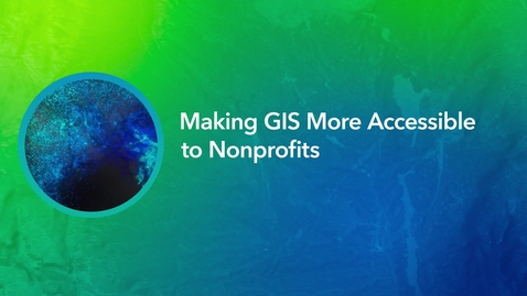 Thumbnail for Making GIS More Accessible to Nonprofits