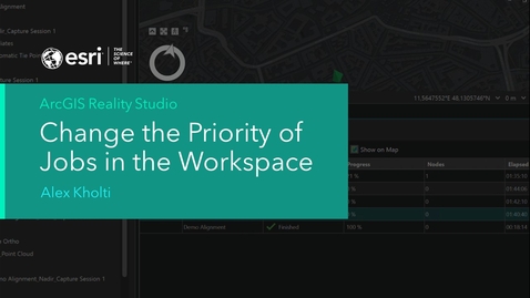 Thumbnail for Jobs prioritization in ArcGIS Reality Studio
