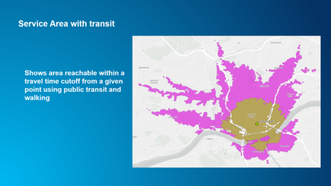Thumbnail for Public Transit Analysis - Video 8: Modeling Travel by Public Transit