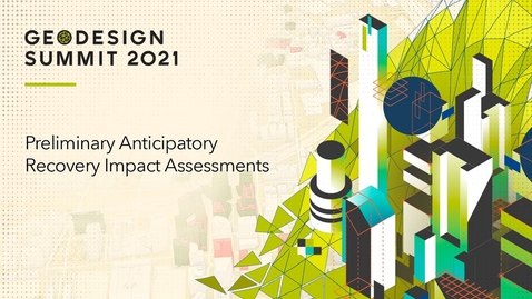 Thumbnail for entry Preliminary Anticipatory Recovery Impact Assessments