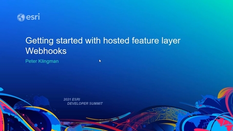 Thumbnail for Getting Started with Hosted Feature Layer Webhooks