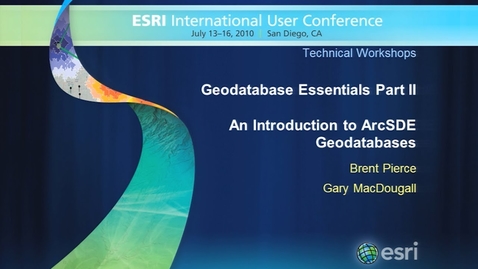 Thumbnail for Esri 2010 UC Tech Session: Geodatabase Essentials Part 2 – An Introduction to ArcSDE Geodatabases