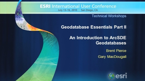 Thumbnail for entry Esri 2010 UC Tech Session: Geodatabase Essentials Part 2 – An Introduction to ArcSDE Geodatabases