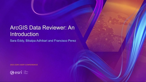 Thumbnail for entry ArcGIS Data Reviewer: An Introduction