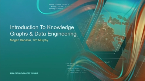 Thumbnail for entry Introduction to Knowledge Graphs &amp; Data Engineering