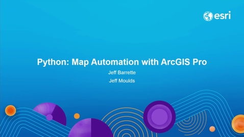 Thumbnail for entry Python: Map Automation in ArcGIS Pro