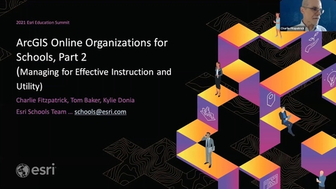 Thumbnail for entry ArcGIS Online Orgs for Schools Part 2: Managing for Effective Instruction and Utility