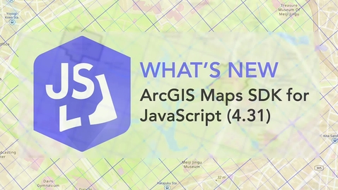 Thumbnail for New Release: ArcGIS Maps SDK for JavaScript v4.31