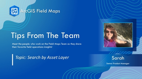 Thumbnail for Tips from the Team | Search by Asset Layer