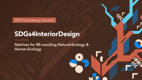 Thumbnail for entry SDGs4InteriorDesign: Matrices for RE-conciling Natural-Ecology &amp;Human-Ecology