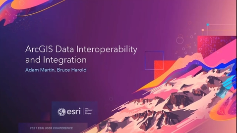 Thumbnail for entry ArcGIS: Data Interoperability and Integration