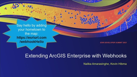 Thumbnail for entry Extending ArcGIS Enterprise with Webhooks