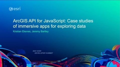 Thumbnail for entry Case Studies of Immersive Apps for Exploring Data - ArcGIS API for JavaScript