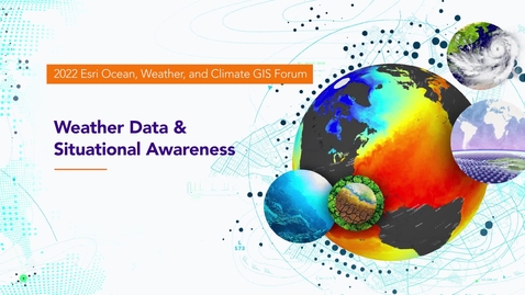Thumbnail for Weather Data &amp; Situational Awareness