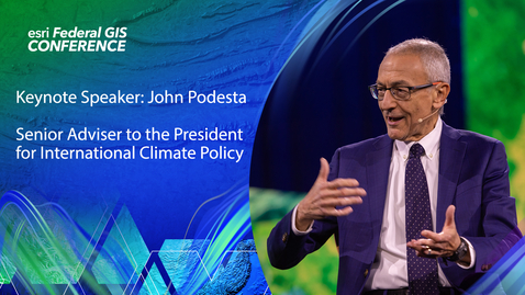 Thumbnail for Keynote Speaker: John Podesta - Senior Adviser to the President for International Climate Policy
