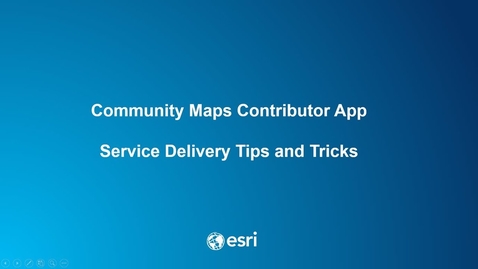 Thumbnail for entry Community Maps Service Delivery Tips and Tricks