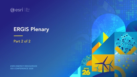 Thumbnail for ERGIS Plenary Part 2 of 2