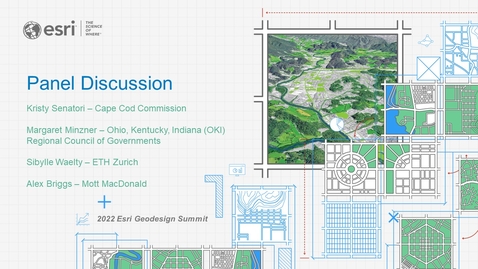 Thumbnail for entry Geodesign Summit Panel Discussion