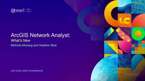 Thumbnail for ArcGIS Network Analyst: What's New