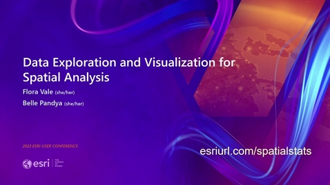 Thumbnail for entry ArcGIS: Data Exploration and Visualization for Spatial Analysis