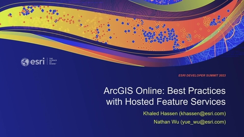 Thumbnail for entry ArcGIS Online: Best Practices with Hosted Feature Services