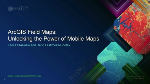 Thumbnail for ArcGIS Field Maps: Unlocking the Power of Mobile Maps