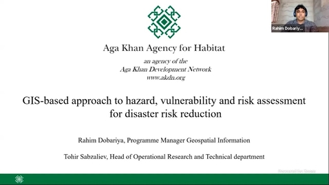 Thumbnail for Aga Khan Agency for Habitat--Humanitarian SIG @ Esri UC 2021
