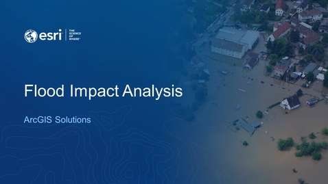 Thumbnail for entry Flood Impact Analysis