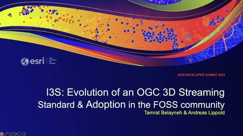 Thumbnail for I3S - Evolution of an OGC 3D Streaming Standard &amp; Adoption in the FOSS Community