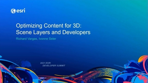 Thumbnail for Optimizing Content for 3D: Scene Layers and Developers