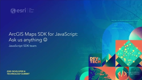 Thumbnail for Q&amp;A with the ArcGIS Maps SDK for JavaScript Team