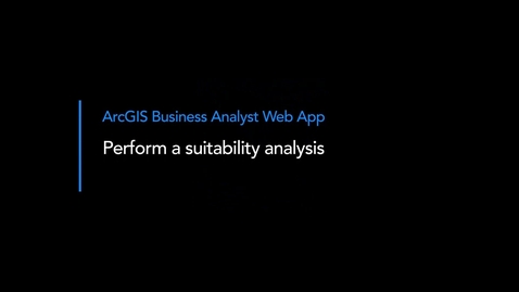 Thumbnail for Perform a suitability analysis