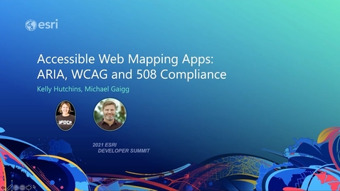 Thumbnail for Accessible Web Mapping Apps: ARIA, WCAG and 508 Compliance