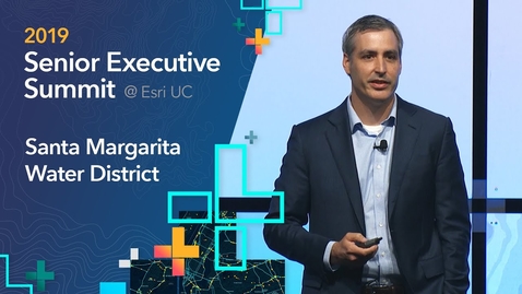 Thumbnail for 2019 SES at Esri UC: Santa Margarita Water District