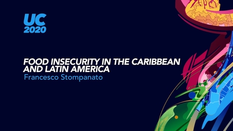 Thumbnail for entry Francesco Stompanato: Food Insecurity in the Caribbean and Latin America