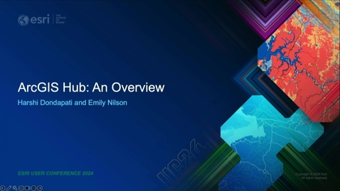 Thumbnail for ArcGIS Hub: An Overview
