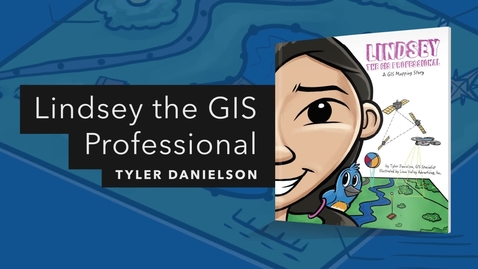 Thumbnail for Lindsey the GIS Professional | Official Esri Press Trailer