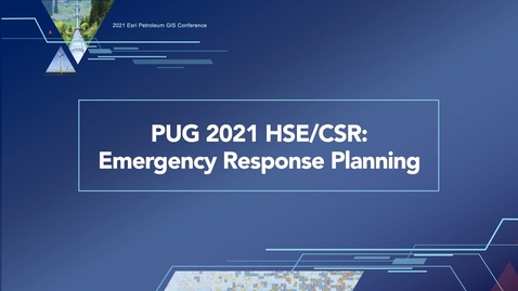 Thumbnail for entry PUG 2021 HSE/CSR: Emergency Response Planning