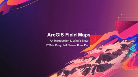 Thumbnail for entry ArcGIS Field Maps: An Introduction