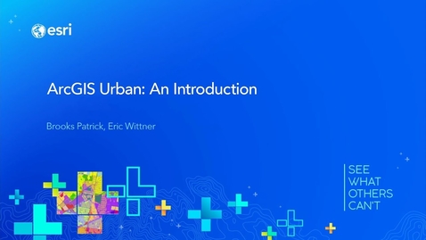 Thumbnail for ArcGIS Urban: An Introduction