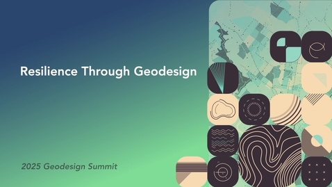 Thumbnail for Geodesign and Resliency