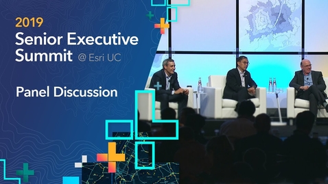 Thumbnail for 2019 SES at Esri UC: Panel Discussion