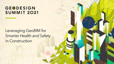 Thumbnail for entry Leveraging GeoBIM for Smarter Health and Safety in Construction