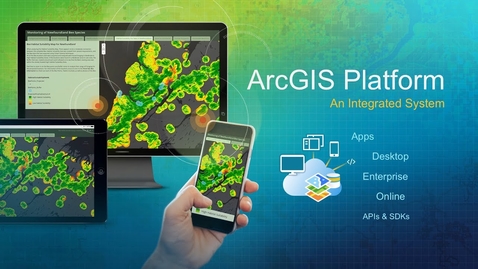 Thumbnail for entry Esri UC 2017: ArcGIS Products—An Integrated System