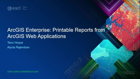 Thumbnail for ArcGIS Enterprise: Printable Reports from ArcGIS Web Applications