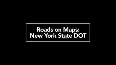 Thumbnail for entry Roads on Maps: New York State DOT