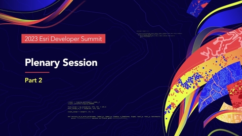 Thumbnail for entry Esri Developer Summit Welcome to Day 2