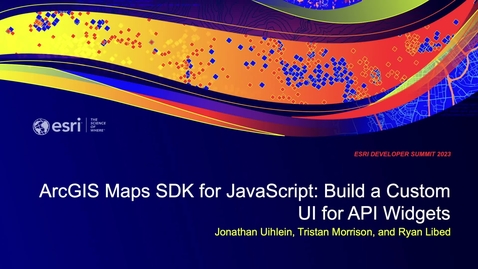 Thumbnail for entry ArcGIS Maps SDK for JavaScript: Build a Custom UI for API Widgets
