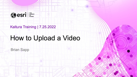 Thumbnail for entry How to Upload a Video